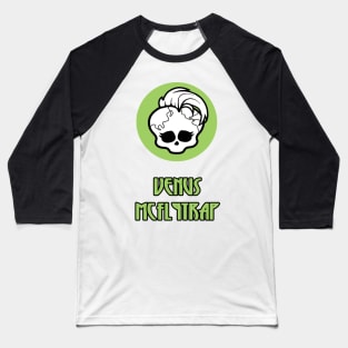 Venus Mcflytrap - Monster High Baseball T-Shirt